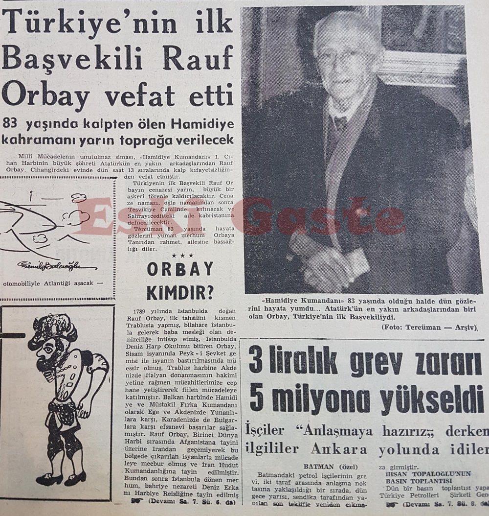 Türkiye’nin ilk Başvekili Rauf Orbay vefat etti.