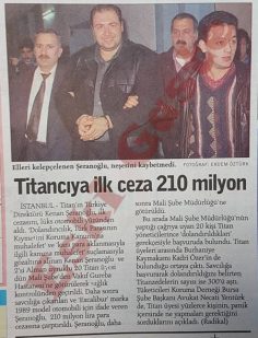 Titancı Kenan Şeranoğlu’na ilk ceza: 210 milyon