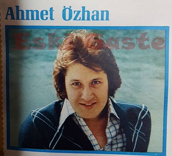 Ahmet Özhan - Eski Fotoğraflar