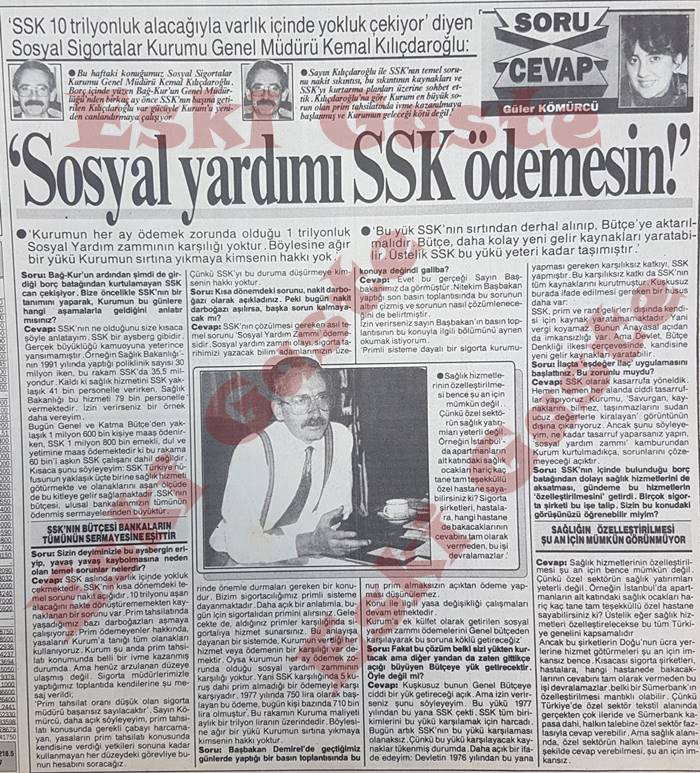 SSK Genel Müdürü Kemal Kılıçdaroğlu ile 1992 yılında yapılan röportaj