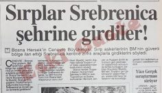 Sırplar Srebrenica şehrine girdiler