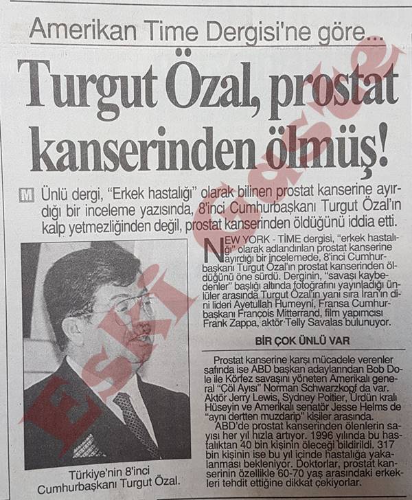 Turgut Özal prostat kanserinden ölmüş!