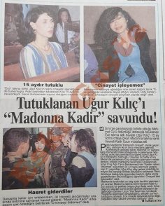 Uğur Kılıç’ı “Madonna Kadir” savundu