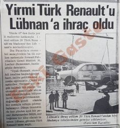 20 Türk Renault’u Lübnan’a ihraç oldu