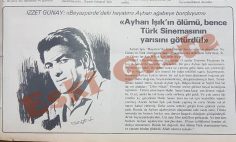İzzet Günay: Ayhan Işık’ın ölümü Türk Sinemasının yarısını götürdü