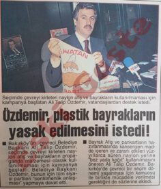 Ali Talip Özdemir: Plastik Bayraklar Yasaklansın